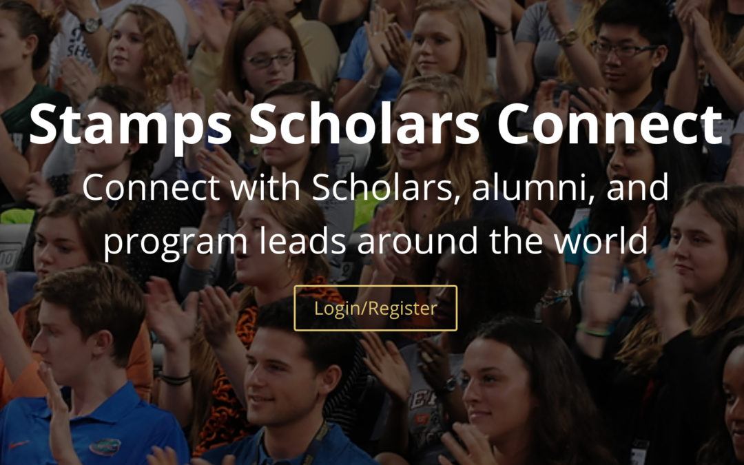 Introducing: Stamps Scholars Connect!